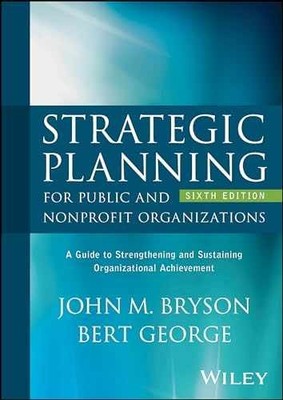 Strategic Planning for Public and - Hardcover, by Bryson John M.; - Very Good