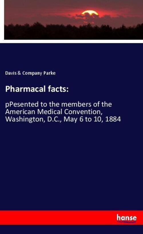 Thumbnail - Pharmacal Facts: Davis & Company Parke Taschenbuch Paperback 44 S.