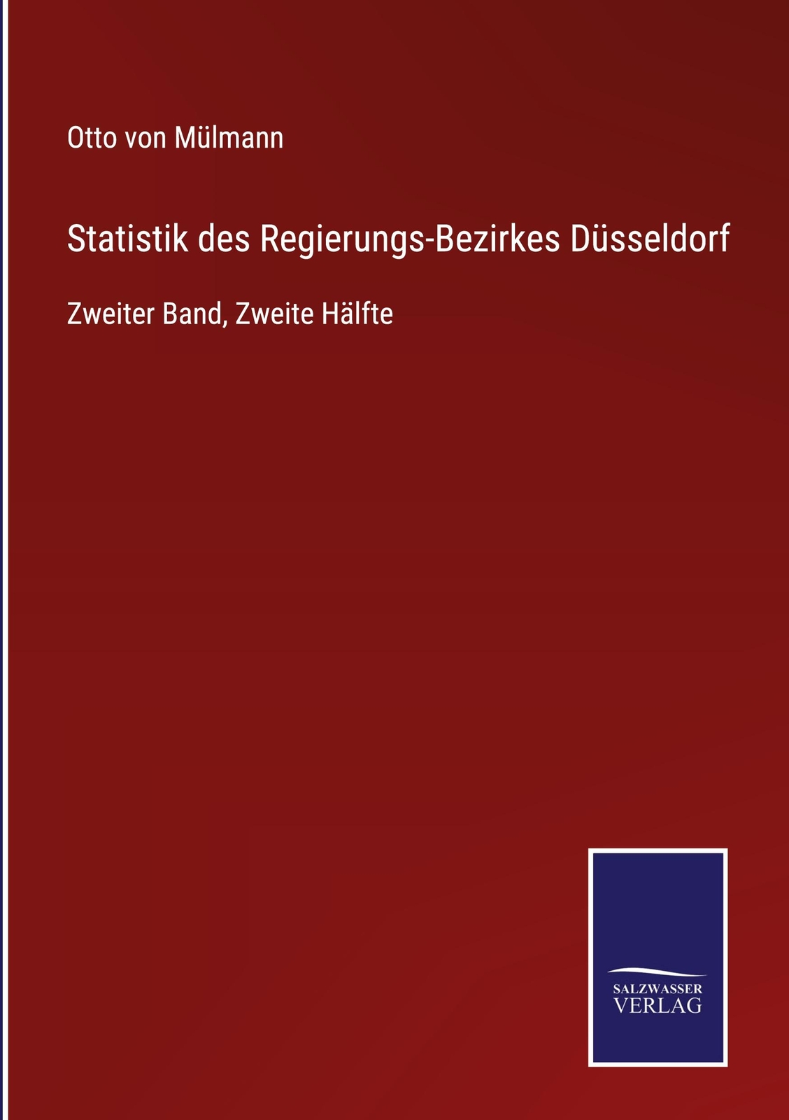 Statistik Des Regierungs-bezirkes Düsseldorf | Buch | 9783752539097