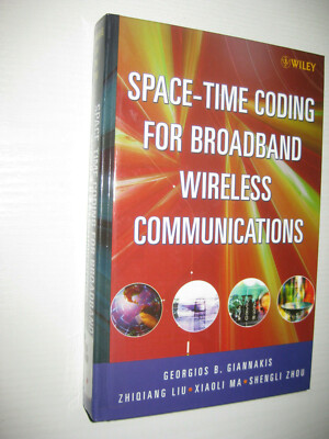 Space-Time Coding for Broadband Wireless Communications , Georgios B. Giannakis 