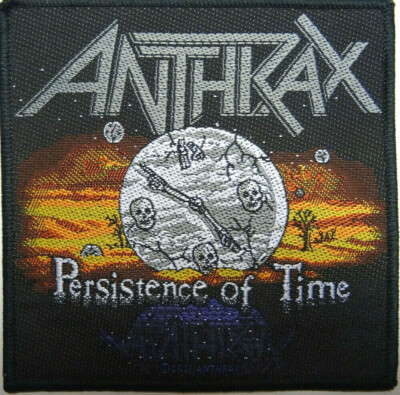 ANTHRAX PATCH AUFNÄHER # 22 PERSISTENCE OF TIME 10x10cm FLICKEN ABZEICHEN