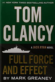 Tom Clancy Full Force and Effect (A Jack Ryan Novel) von... | Buch | Zustand gut