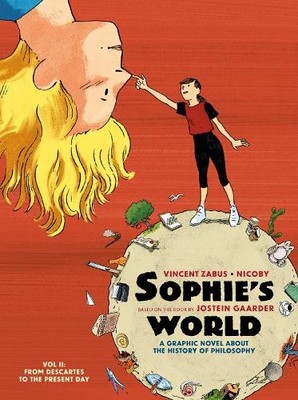 Sophies World Vol II by Jostein Gaarder, Vincent Zabus,  Nicoby - 9781914224164