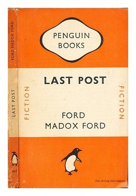 Ford, Ford Madox (1873-1939) Letzter Beitrag: ein Roman 1948 Taschenbuch