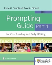 FOUNTAS & PINNELL PROMPTING GUIDE, PART 1 FOR ORAL READING By Irene NEW