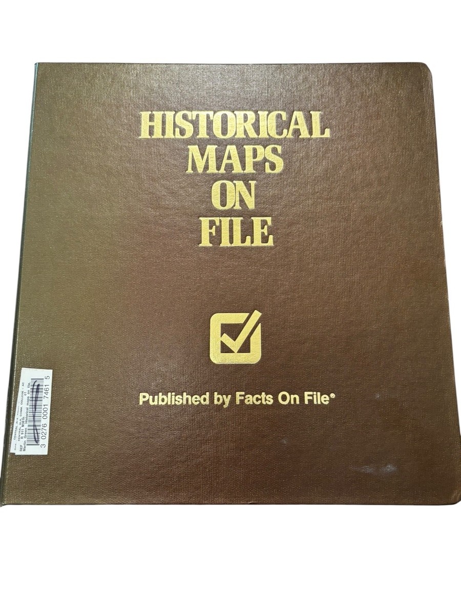 Historical Maps On File 1983 3-Ring Binder Reference Facts On File