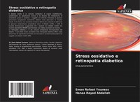 Stress Ossidativo E Retinopatia Diabetica Eman Refaat Youness (U. A.) Buch 2025