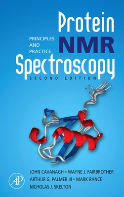 Cavanagh - Protein NMR Spectroscopy  Principles and Practice - New har - X555z
