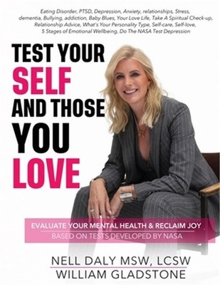 Test Your Self and Those You Love (Paperback or Softback)