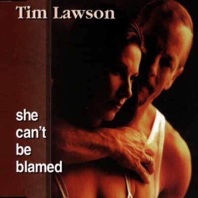 Tim Lawson She can't be blamed (1999)  [Maxi-CD]