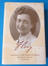 FLORY: SURVIVAL IN THE VALLEY OF DEATH HOLOCAUST 1940-1945 NAZI VAN BEEK 1998