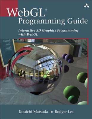 Webgl Programming Guide: Interactive 3D Graphics Programming with Webgl: Used