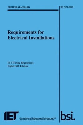 Requirements for Electrical Installations, IET Wiring Regulations