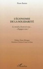 L'économie de la solidarité: Le monde a besoin de vous... Engagez-vous !, P