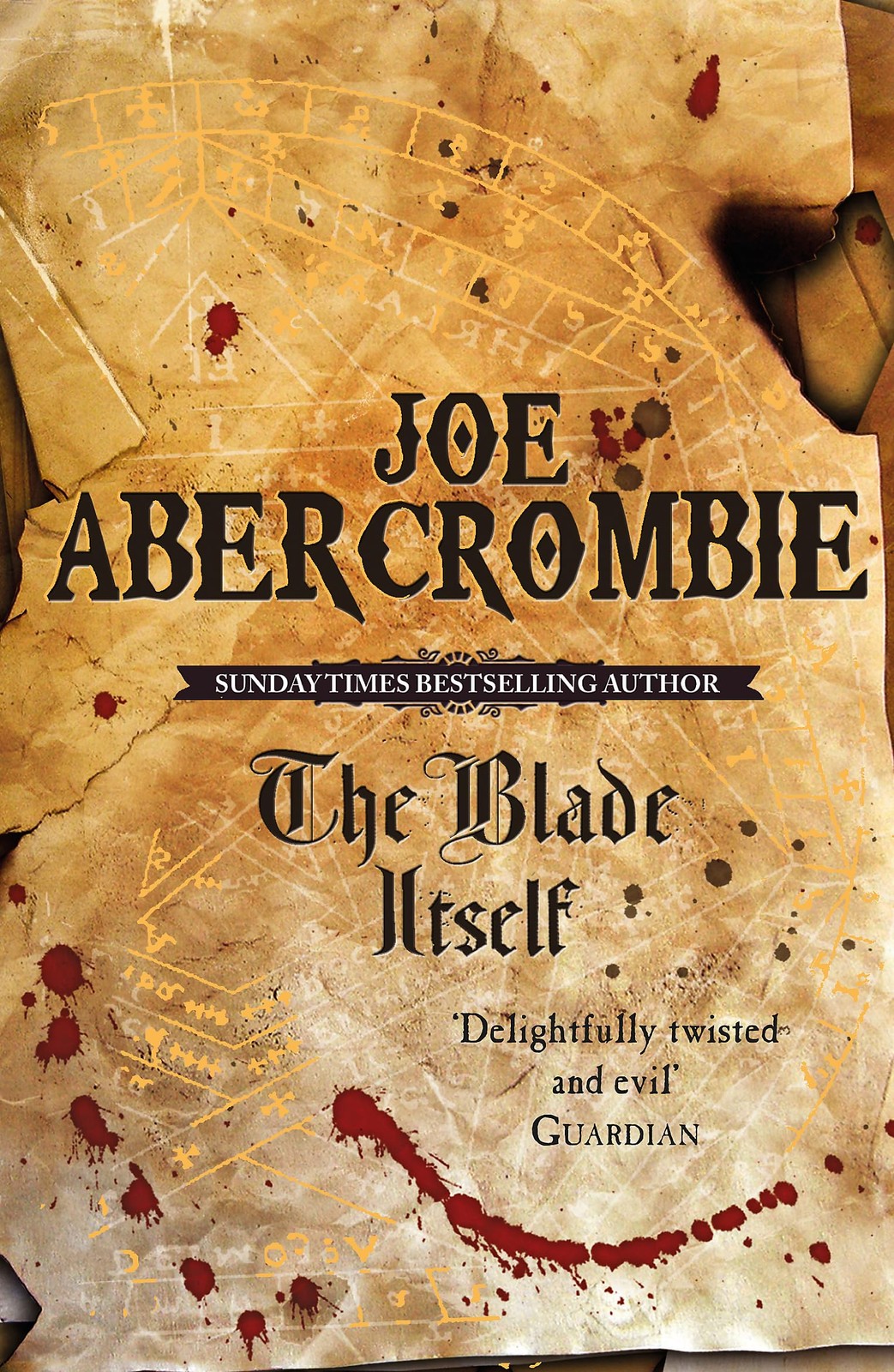 The Blade Itself: Book One Of The First Law (Gollancz S.F.) Paperback Novel