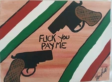 Original Henry Hill Cosa Nostra Goodfellas Painting F.U Pay Me Italian Colors