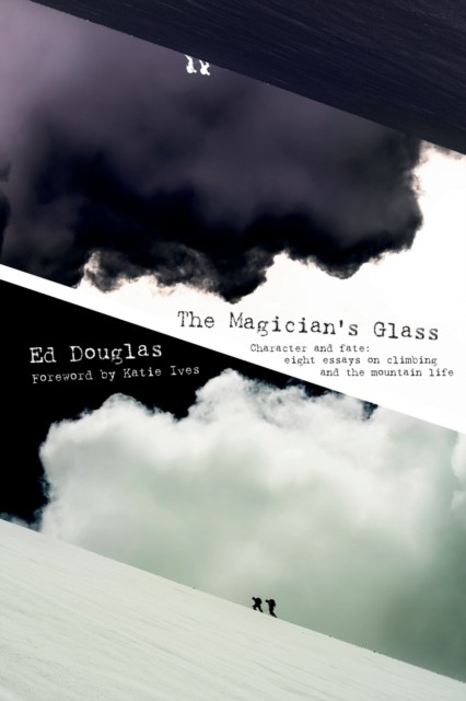 The Magician's Glass by Ed Douglas (Paperback Book)