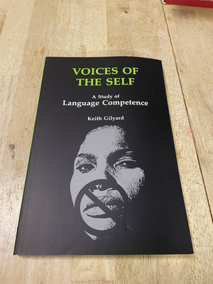 Voices of the Self: A Study of Language Competence (African American Life) PB