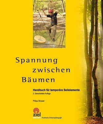 Spannung zwischen Bäumen ~ Philipp Strasser ~  9783940562449