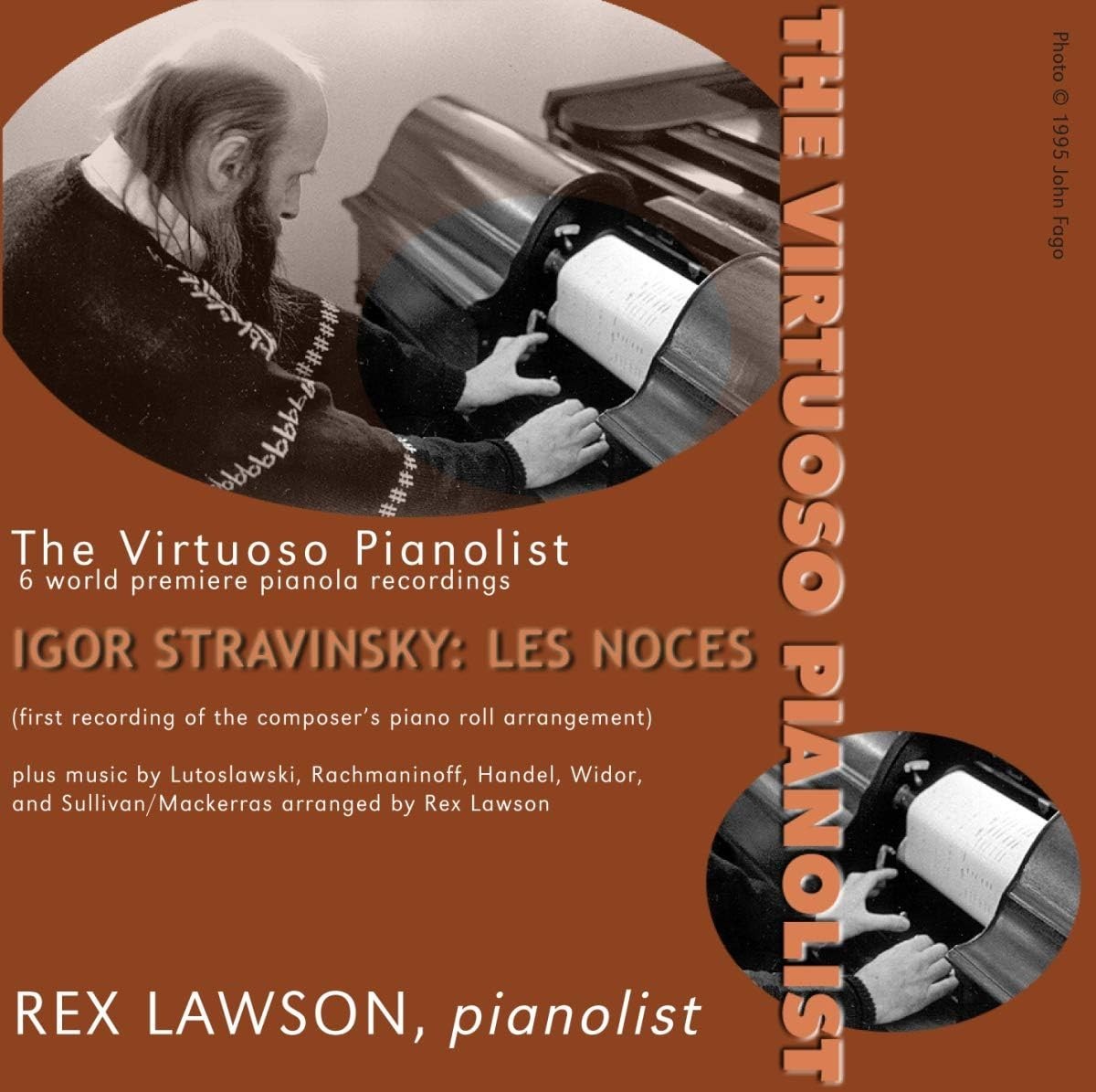 Stravinsky: Les Noces - Virtuoso Pianolist -Rex Lawson
