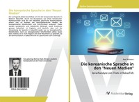 "Die Koreanische Sprache In Den \\\"Neuen Medien\\\" Axel Altmann"
