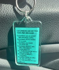 Vintage Kalan: CUCUMBERS ARE BETTER THAN MEN BECAUSE Novelty Keychain BIS