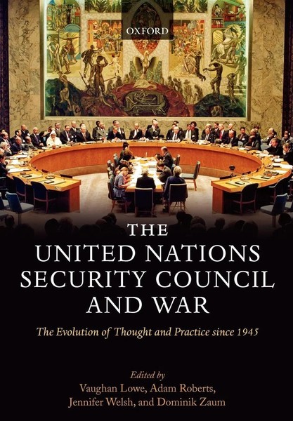 The United Nations Security Council And War The Evolution Of Thought And...-image