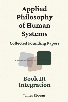 James Zboran | Applied Philosophy of Human Systems | Taschenbuch | Englisch