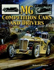 MG Competition Cars and Drivers Knudson, Richard