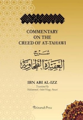 Ali Ibn Ali Ibn Abi Al  Commentary on the Aqeedah (creed) of At-Tah (Paperback)