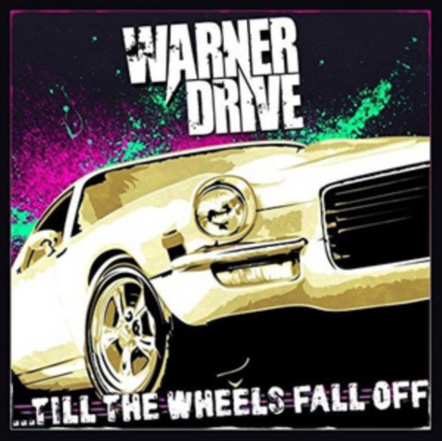 Warner Drive Till The Wheels Fall Off - Image 2