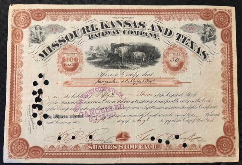 1879 MISSOURI KANSAS & TEXAS RAILWAY Stock Cert 1st RR to Enter Texas from North