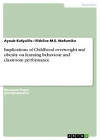 Ayoub Kafyulilo (U. A.) | Implications Of Childhood Overweight And Obesity On...