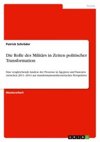 Patrick SchröDer | Die Rolle Des MilitäRs In Zeiten Politischer Transformation
