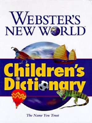 Webster's New World Children's Dictionary : Update Webster's New