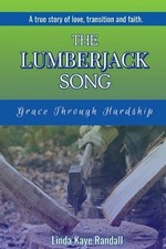 Linda Kaye Randall The Lumberjack Song (Paperback) (UK IMPORT)
