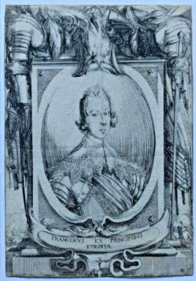 Stefano Della Bella ORIGINALE STAMPA, AQUAFORTE. Franciscus ex principibus etrur