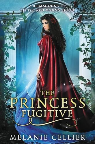 Thumbnail - Melanie Cellier The Princess Fugitive (taschenbuch) Four Kingdoms Book