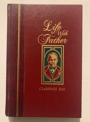 Life With Father, by Clarence Day - Reader's Digest World's Best Reading, HC