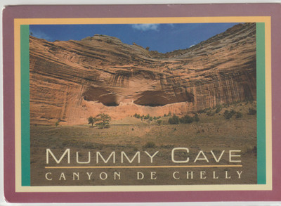 MUMMY CAVE, CANYON DE CHELLY, NATIONAL MONUMENT ARIZONA VINTAGE POSTCARD 2L21