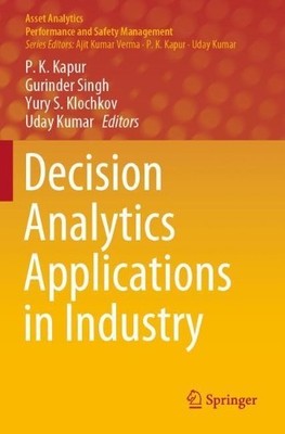 Decision Analytics Applications in Industry - 9789811536458