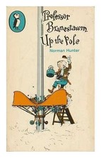 Professor Branestawm up the Pole (Pu..., Norman, Hunter