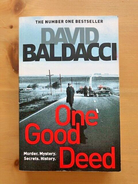 ONE GOOD DEED by DAVID BALDACCI - Pub. MACMILLAN - P/B - 2019