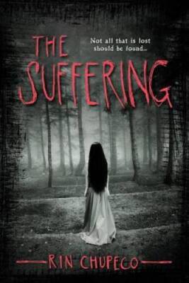 The Suffering - Paperback By Chupeco, Rin - VERY GOOD