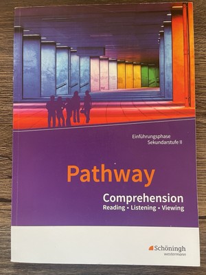 Pathway Comprehension Reading, Listening, Viewing Einführungsphase, neu