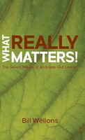 Bill Wellons | What Really Matters! | Buch | Englisch (2018) | Gebunden