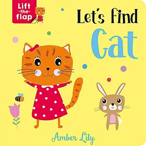 Let's Finden Katze (Lift The Flap Bücher) Von Lily Bernstein Das Imagine Neu - Bild 1 von 1