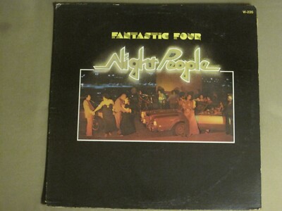 FANTASTIC FOUR NIGHT PEOPLE LP ORIG '76 WESTBOUND W-226 FUNK SOUL GEM VG/VG+