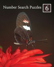 Number Search Puzzles 6: 100 Elegant Puzzles In Large Print