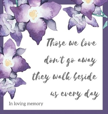 Lulu and Bell Religious quote in loving memory, condolence b (Gebundene Ausgabe)